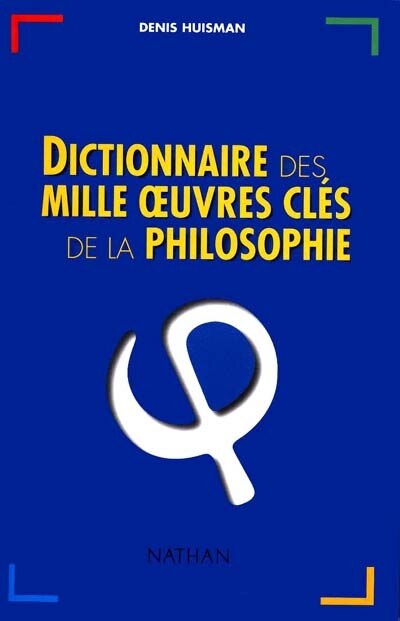 Couverture_Dictionnaire des mille oeuvres clés de la philosophie
