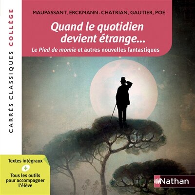 Front cover_Quand le quotidien devient étrange... : le pied de momie et autres nouvelles fantastiques
