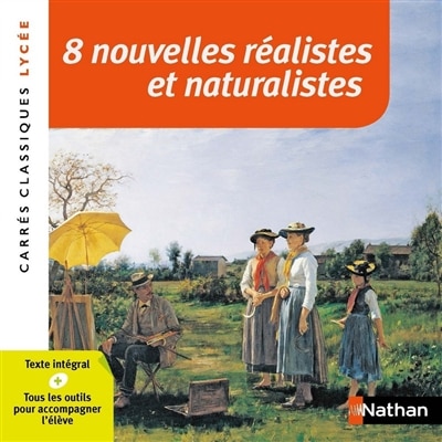 8 nouvelles réalistes et naturalistes