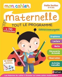 Front cover_Mon cahier maternelle, petite section 3-4 ans : tout le programme