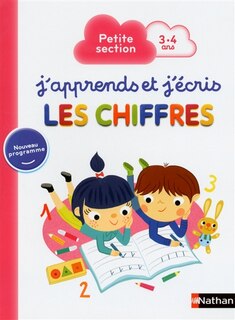Front cover_J'apprends et j'écris les chiffres : petite section, 3-4 ans