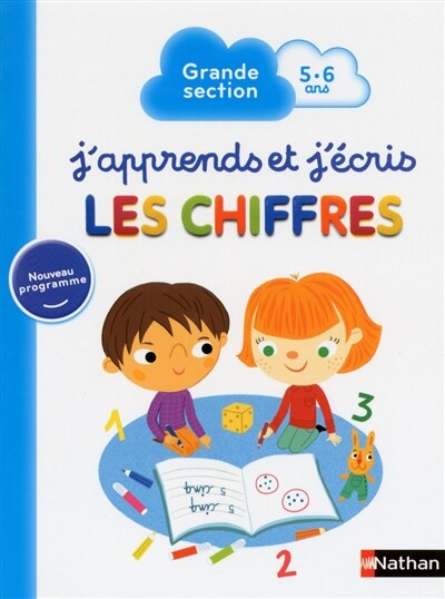 Front cover_J'apprends et j'écris les chiffres : grande section, 5-6 ans