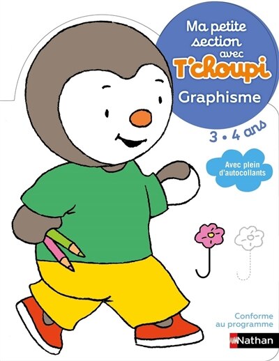 Front cover_Ma petite section avec T'choupi 3-4 ans : graphisme