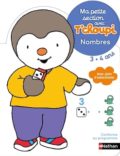 Couverture_Ma petite section avec T'choupi 3-4 ans : nombres
