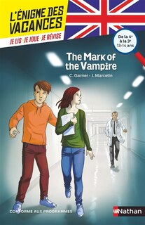 Couverture_The mark of the vampire : de la 4e à la 3e, 13-14 ans : conforme aux programmes