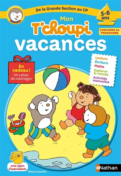 Couverture_Mon T'choupi vacances : de la grande section au CP : 5-6 ans