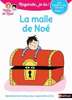 Front cover_La malle de Noé : une histoire à lire tout seul, niveau 1