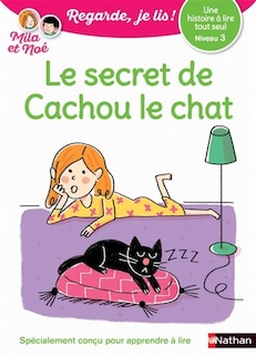 Front cover_Le secret de Cachou le chat : une histoire à lire tout seul, niveau 3