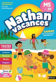 Couverture_Nathan vacances, MS vers la GS, 4-5 ans : toutes les matières