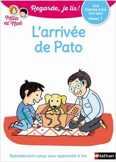Couverture_L'arrivée de Pato : une histoire à lire tout seul, niveau 1