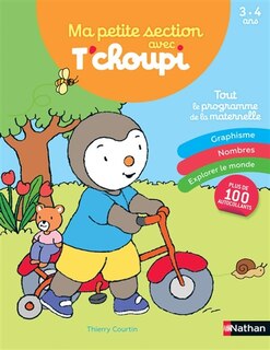 Front cover_Ma petite section avec T'choupi : tout le programme de la maternelle : 3-4 ans