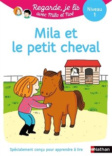 Front cover_Mila et le petit cheval : une histoire à lire tout seul, niveau 1