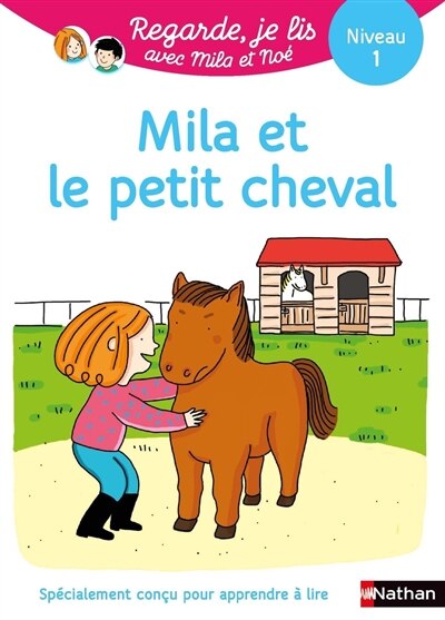 Front cover_Mila et le petit cheval : une histoire à lire tout seul, niveau 1