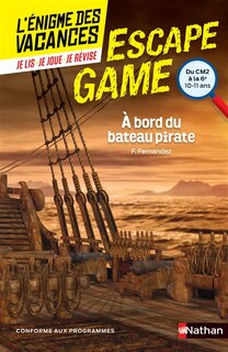 Couverture_A bord du bateau pirate : du CM2 à la 6e, 10-11 ans