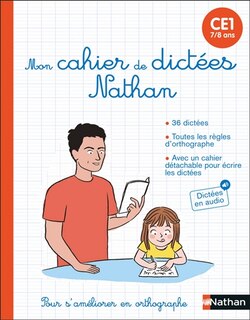 Mon cahier de dictées Nathan: CE1, 7-8 ans