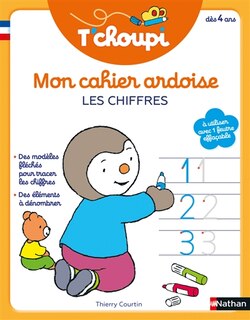 Front cover_Mon cahier ardoise T'choupi : les chiffres : dès 4 ans