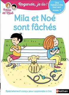 Couverture_Mila et Noé sont fâchés : une histoire à lire tout seul, niveau 1