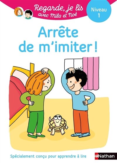 Front cover_Arrête de m'imiter : une histoire à lire tout seul, niveau 1