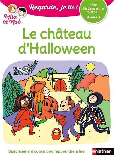 Front cover_Le château d'Halloween : une histoire à lire tout seul, niveau 3