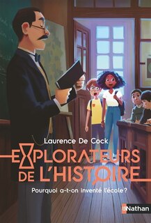 Front cover_Pourquoi a-t-on inventé l'école ?
