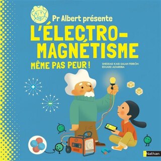 Couverture_L'électro-magnétisme : même pas peur !