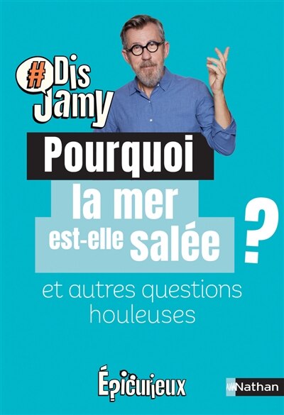 Couverture_Pourquoi la mer est-elle salée ?