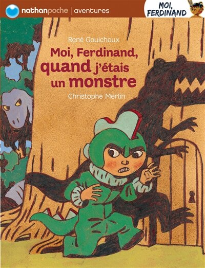 Couverture_Moi, Ferdinand, quand j'&eacute;tais un monstre