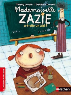 Front cover_Mademoiselle Zazie a-t-elle un zizi ?
