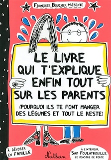 Couverture_Le livre qui t'explique enfin tout sur les parents