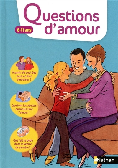 Questions d'amour: 8-11 ans
