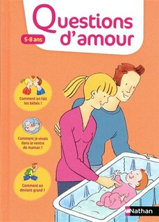 Questions d'amour: 5-8 ans