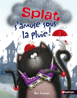 Front cover_Splat s'amuse sous la pluie !