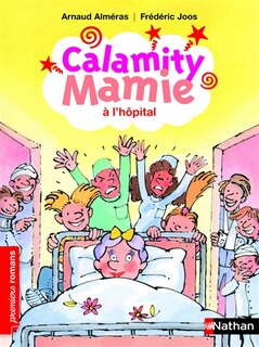 Couverture_Calamity Mamie à l'hôpital