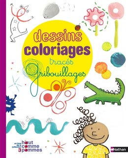 Front cover_Dessins, coloriages, tracés, gribouillages