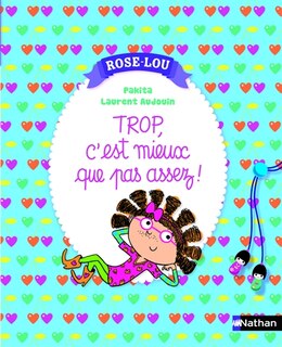Front cover_003-TROP, C'EST MIEUX QUE PAS ASSEZ!