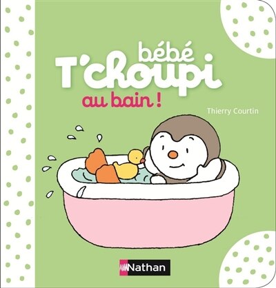Front cover_Bébé T'choupi au bain !