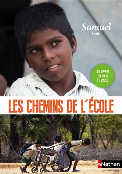 Front cover_Les chemins de l'école. Samuel : Inde