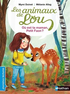 Couverture_Où est ta maman, Petit Faon ?