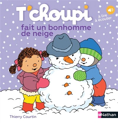 T'CHOUPI FAIT UN BONHOMME DE NEIGE