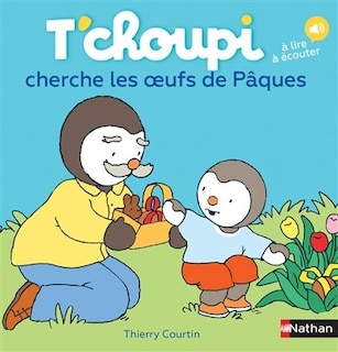 Couverture_T'choupi cherche les oeufs de Pâques