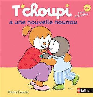 Couverture_T'choupi a une nouvelle nounou