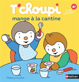 Front cover_T'choupi mange à la cantine