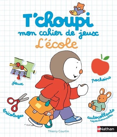 Front cover_T'choupi, mon cahier de jeux
