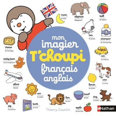 Front cover_T'Choupi : mon imagier français-anglais
