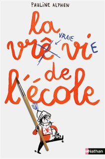 Front cover_La vraie vie de l'école