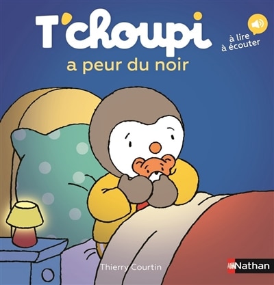 T'CHOUPI A PEUR DANS LE NOIR