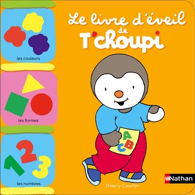 Couverture_Le livre d'éveil de T'choupi