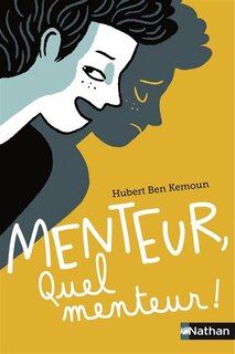 Couverture_Menteur, quel menteur !