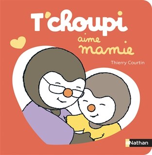 Front cover_T'choupi aime mamie