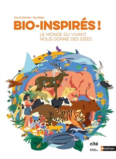 Front cover_Bio-inspirés ! : le monde du vivant nous donne des idées